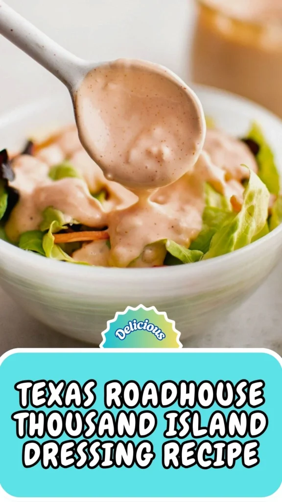 Copycat Texas Roadhouse Thousand Island Dressing Recipe