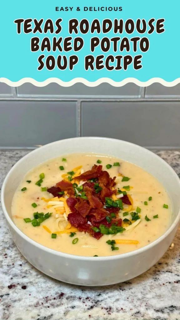 Texas Roadhouse Baked Potato Soup