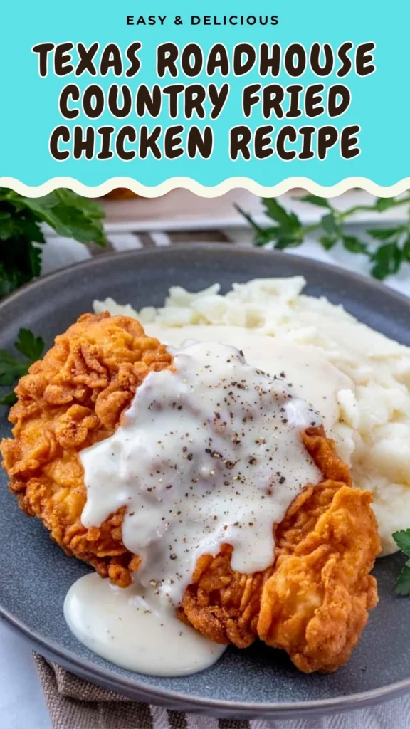 Texas Roadhouse Country Fried Chicken