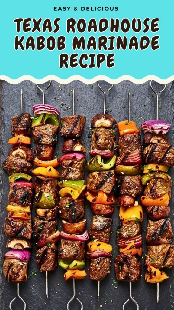 Texas Roadhouse Kabob Marinade