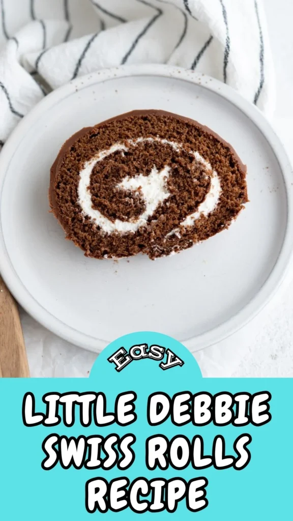 Easy & Tasty Little Debbie Swiss Rolls Recipe