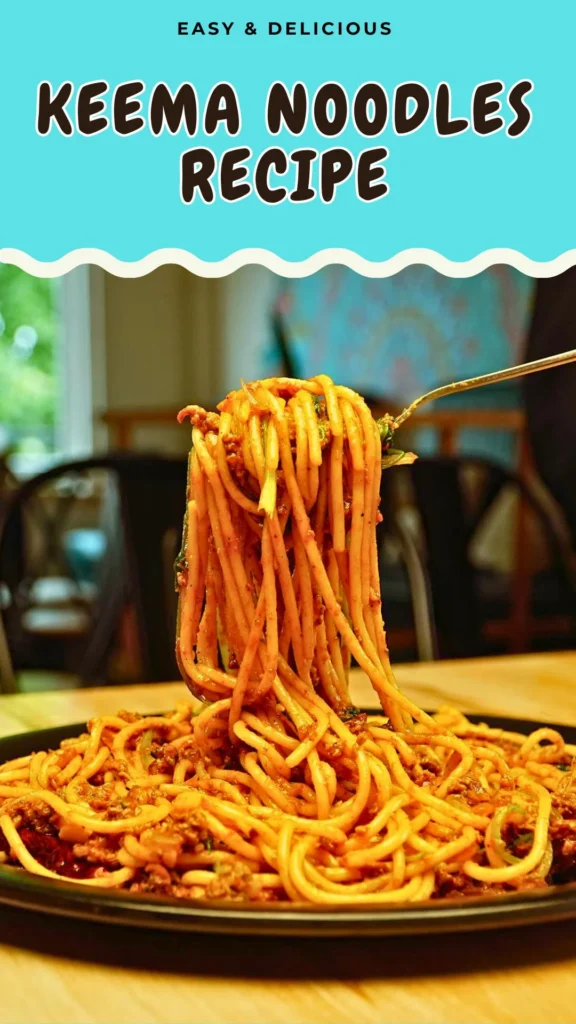 Keema Noodles