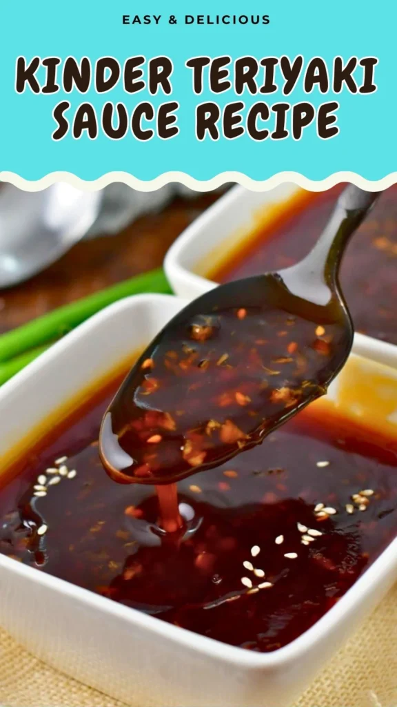Kinder Teriyaki Sauce