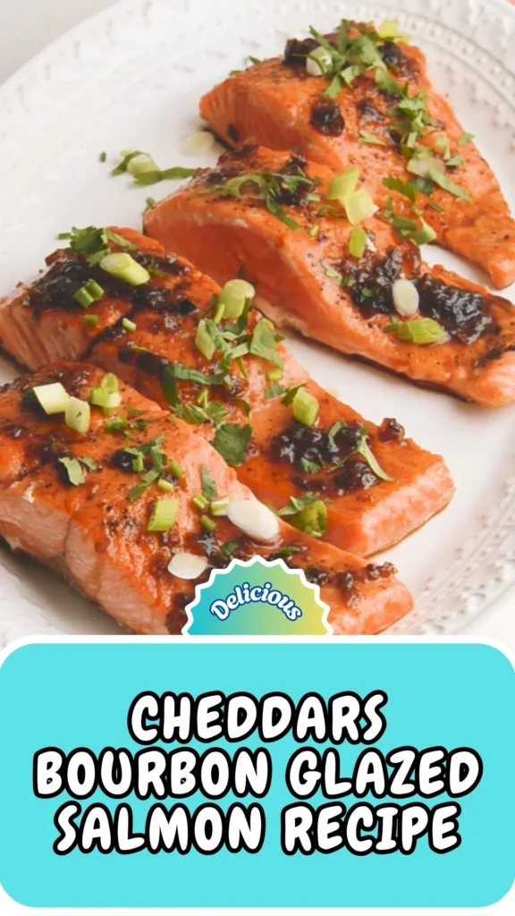 Copycat Cheddars Bourbon Glazed Salmon Recipe
