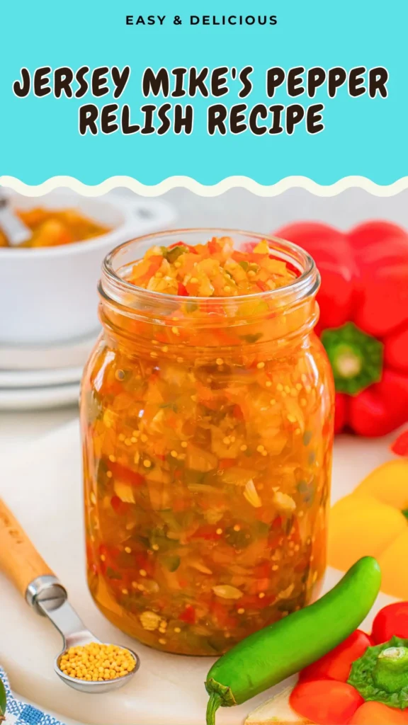 Jersey Mikes Pepper Relish