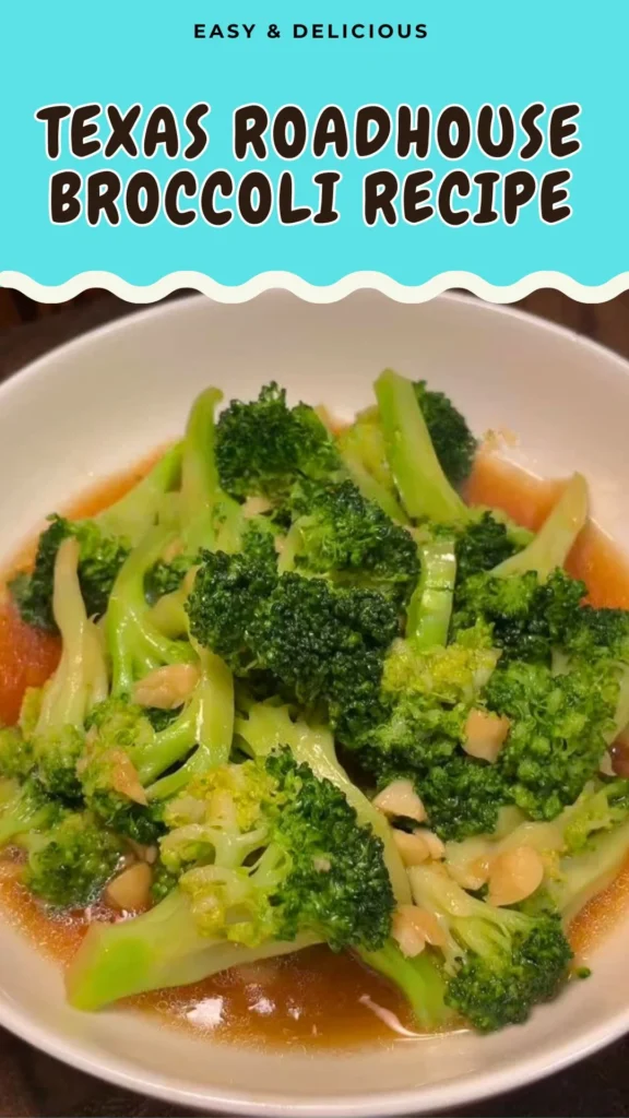 Texas Roadhouse Broccoli