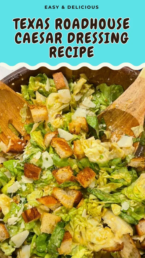 Texas Roadhouse Caesar Dressing