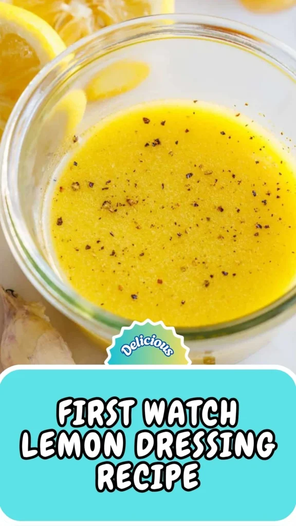 Copycat First Watch Lemon Dressing Recipe