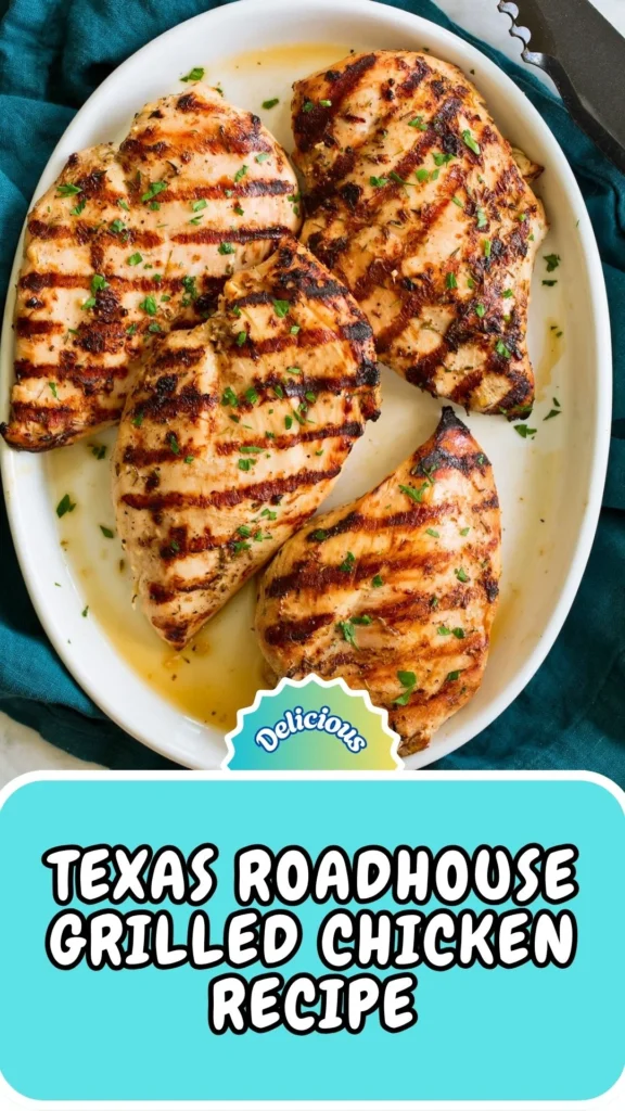 Copycat Texas Roadhouse Grilled Chicken Recipe