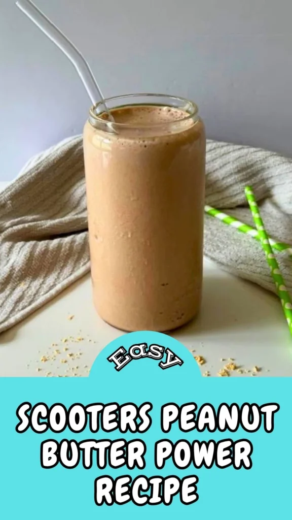 Easy & Tasty Scooters Peanut Butter Power Recipe