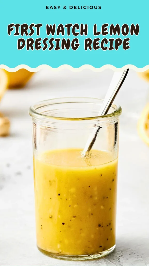 First Watch Lemon Dressing